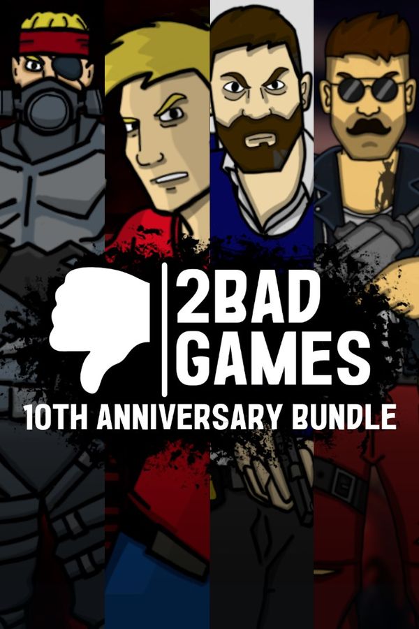 2BAD GAMES - 10th Anniversary Bundle XBOX LIVE Key EUROPE