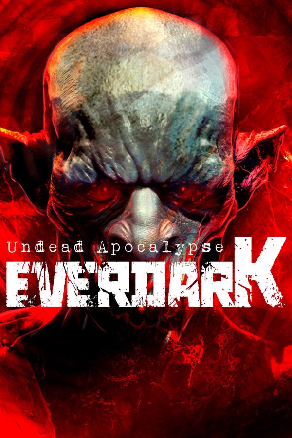 EVERDARK: Undead Apocalypse (Xbox Series X|S) XBOX LIVE Key EUROPE