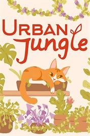 Urban Jungle (Windows/Xbox Series X|S) XBOX LIVE Key UNITED KINGDOM