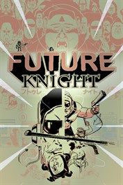 Future Knight (Xbox Series X|S) XBOX LIVE Key UNITED KINGDOM