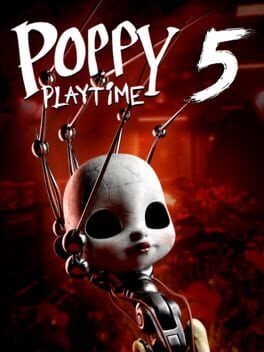 Poppy Playtime: Chapter 5 XBOX LIVE Key UNITED KINGDOM