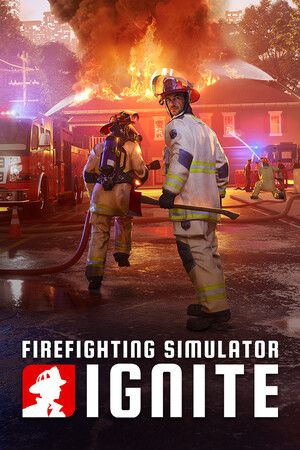 Firefighting Simulator: Ignite Steam (PC) Key ROW