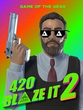 420BLAZEIT 2: GAME OF THE YEAR -=Dank Dreams and Goated Memes=- [#wow/11 Like and Subscribe] Poggerz Edition Steam Key (PC) GLOBAL