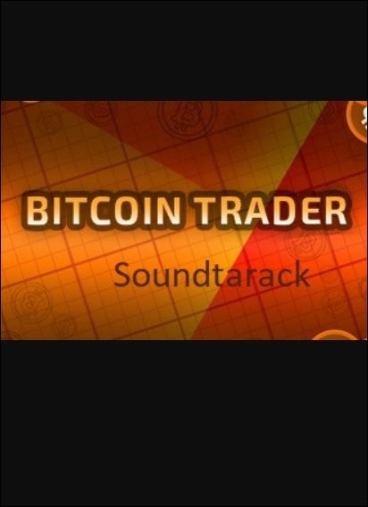 Bitcoin Trader - Soundtrack (DLC) (PC) Steam Key GLOBAL