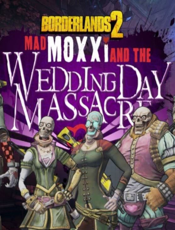 Borderlands 2 - Headhunter 4: Wedding Day Massacre (DLC) Steam Key GLOBAL