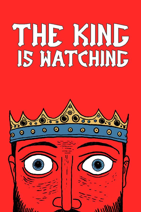 The King is Watching Steam Key (PC) ROW