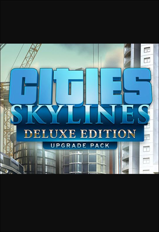 Cities: Skylines - Deluxe Edition Upgrade Pack (DLC) (PC) Steam Key GLOBAL
