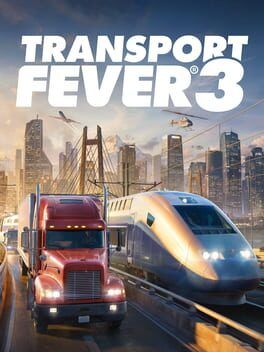 Transport Fever 3 Steam Key (PC) ROW