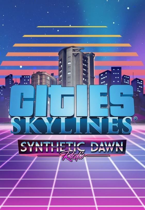 Cities: Skylines - Synthetic Dawn Radio (DLC) Steam Key GLOBAL