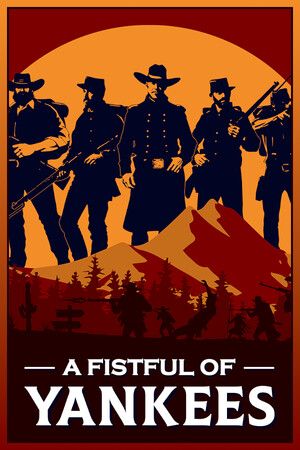 A Fistful of Yankees Steam Key (PC) EUROPE