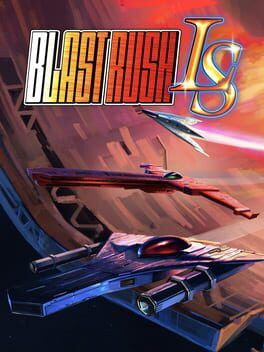 Blast Rush LS Steam Key (PC) EUROPE