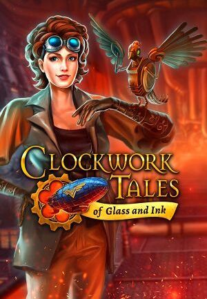 Clockwork Tales: Of Glass and Ink Steam Key GLOBAL