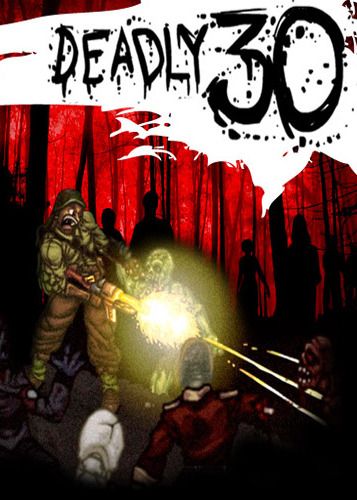 Deadly 30 Steam Key GLOBAL