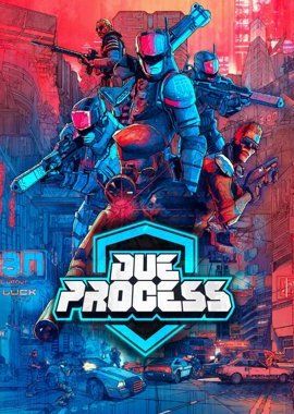 Due Process (PC) Steam Key GLOBAL