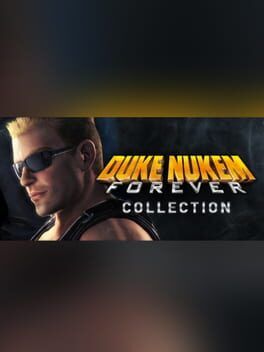Duke Nukem Forever Collection Steam Key (PC) EUROPE