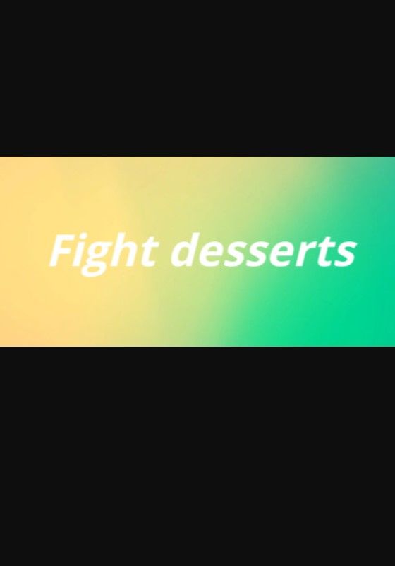 Fight desserts (PC) Steam Key GLOBAL