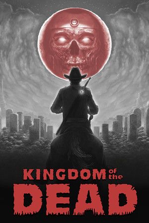 KINGDOM of the DEAD Steam Key (PC) EUROPE