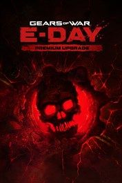 Gears of War E-Day Premium Upgrade (Windows / Xbox Series X|S) XBOX LIVE Key EUROPE