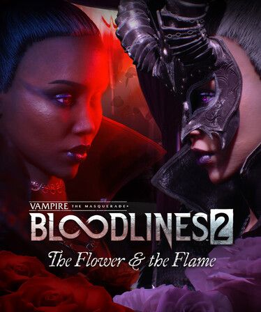 Vampire: The Masquerade - Bloodlines 2 - The Flower & the Flame (DLC) Steam Key (PC) GLOBAL