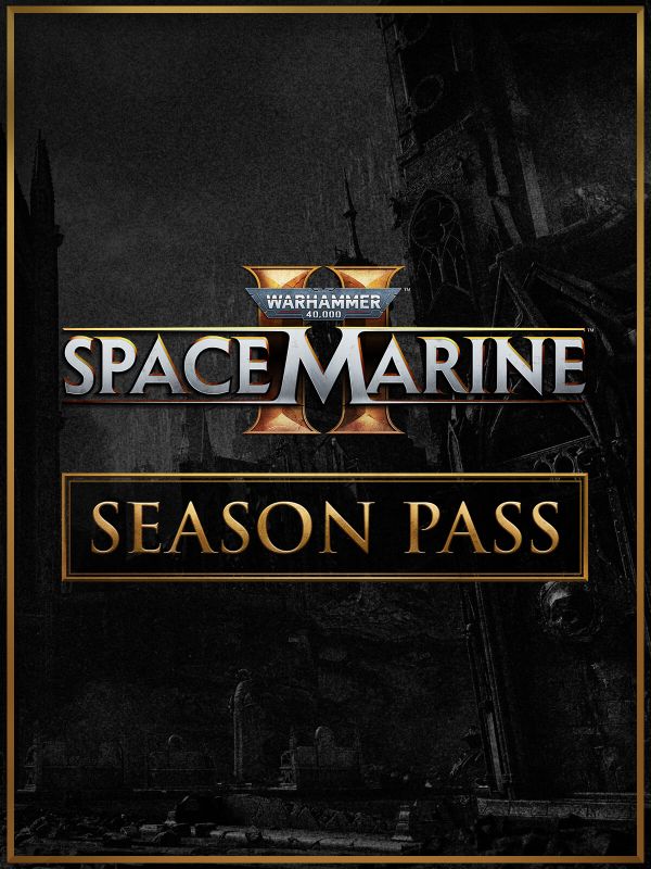 Warhammer 40,000: Space Marine 2 - Season Pass (DLC) (PC) Steam Key GLOBAL