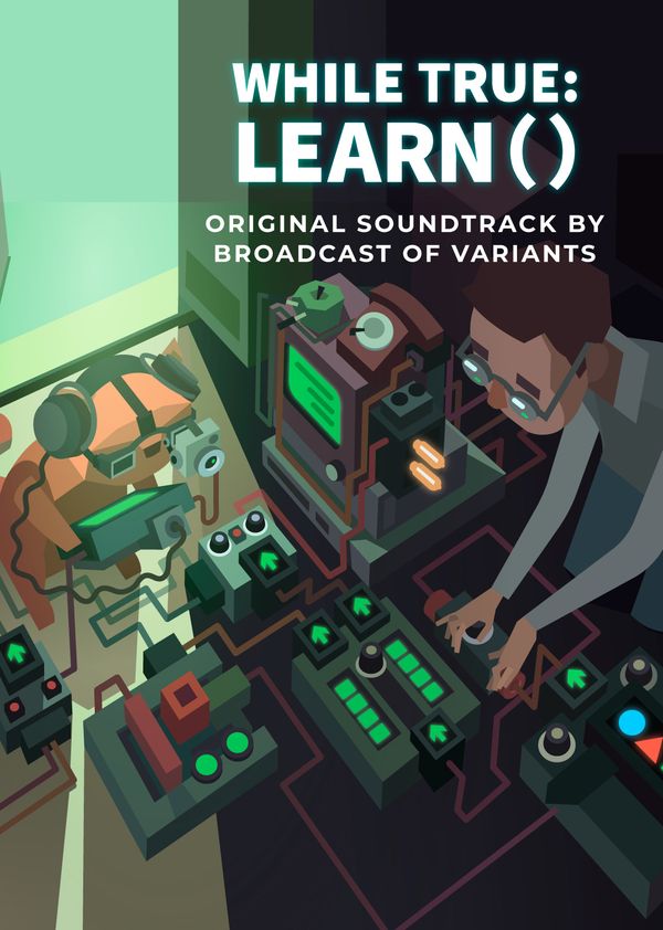 while True: learn() Soundtrack (DLC) (PC) Steam Key GLOBAL