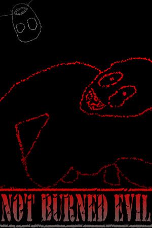 Not Burned Evil Steam Key (PC) GLOBAL