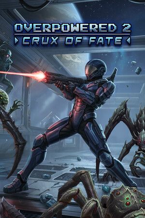 Overpowered 2 - Crux of Fate Steam Key (PC) GLOBAL