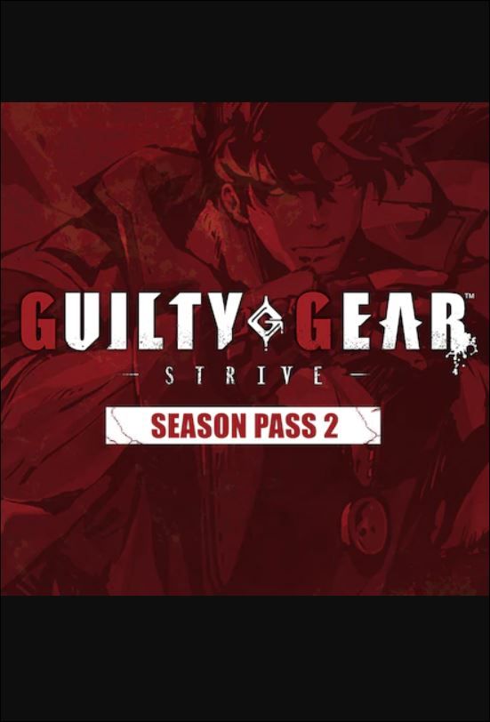 GUILTY GEAR -STRIVE- Season Pass 2 (DLC) PC/XBOX LIVE Key EUROPE