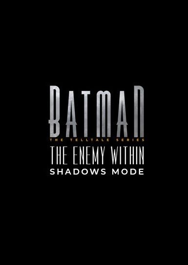 Batman - The Enemy Within Shadows Mode (DLC) Steam Key EUROPE