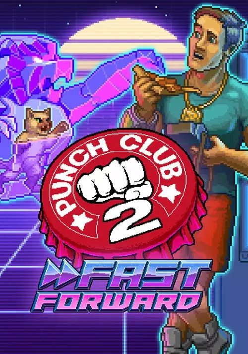 Punch Club 2: Fast Forward Steam Key (PC) EUROPE
