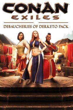 Conan Exiles Enhanced - Debaucheries of Derketo Pack (DLC) Steam Key (PC) EUROPE