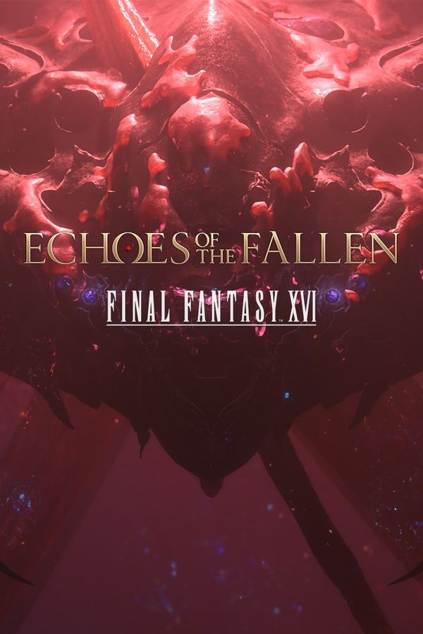 FINAL FANTASY XVI Echoes of the Fallen (DLC) (Windows/Xbox Series X|S) XBOX LIVE Key EUROPE