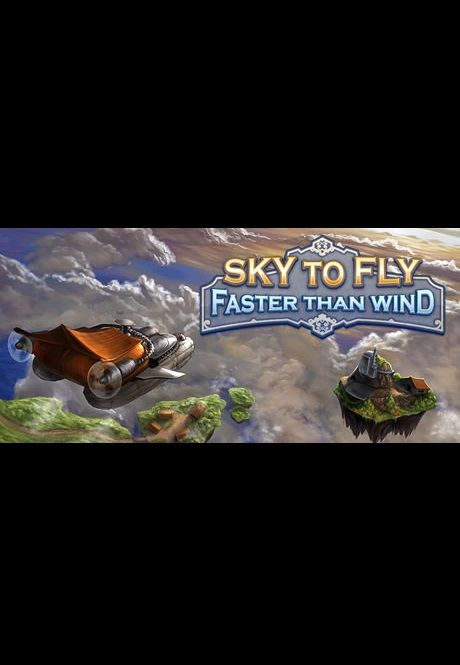 Sky To Fly: Faster Than Wind Steam Key GLOBAL