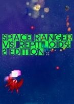 Space Ranger vs. Reptiloids: 2 Edition Steam Key GLOBAL