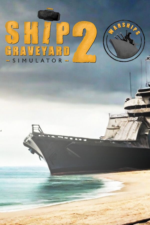 Ship Graveyard Simulator 2 Warships (DLC) Steam Key (PC) EUROPE