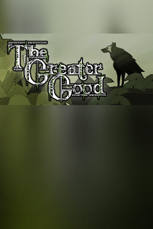 The Greater Good Steam Key (PC) GLOBAL
