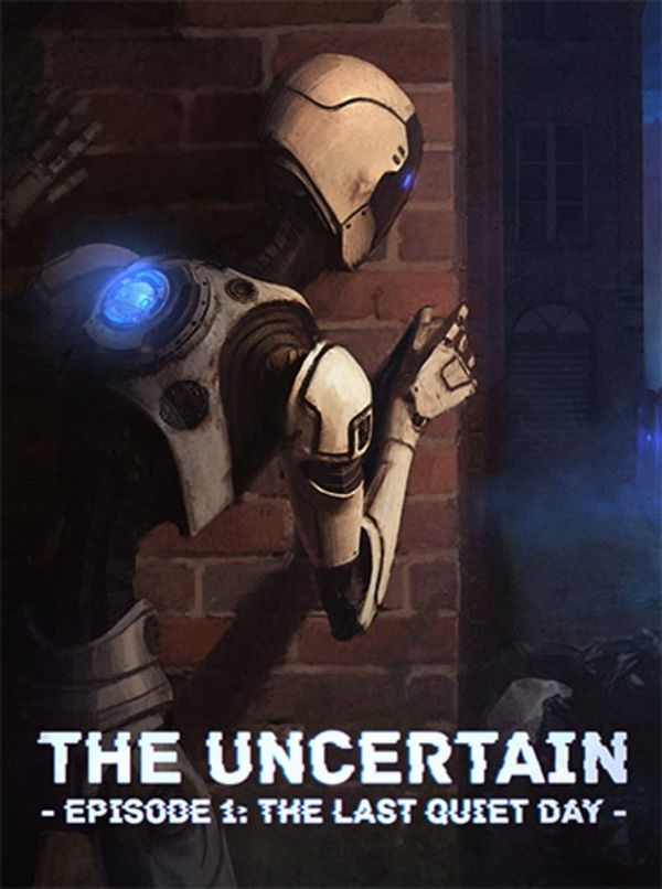 The Uncertain: Last Quiet Day Steam Key GLOBAL