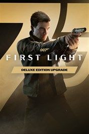 007 First Light Deluxe Edition Upgrade (DLC) (Windows/Xbox Series X|S) XBOX LIVE Key EUROPE
