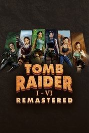 Tomb Raider I-VI Remastered Steam (PC) Key EUROPE