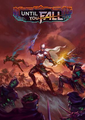 Until You Fall [VR] (PC) Steam Key EUROPE