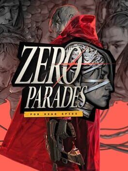 ZERO PARADES: For Dead Spies Steam Key (PC) EUROPE