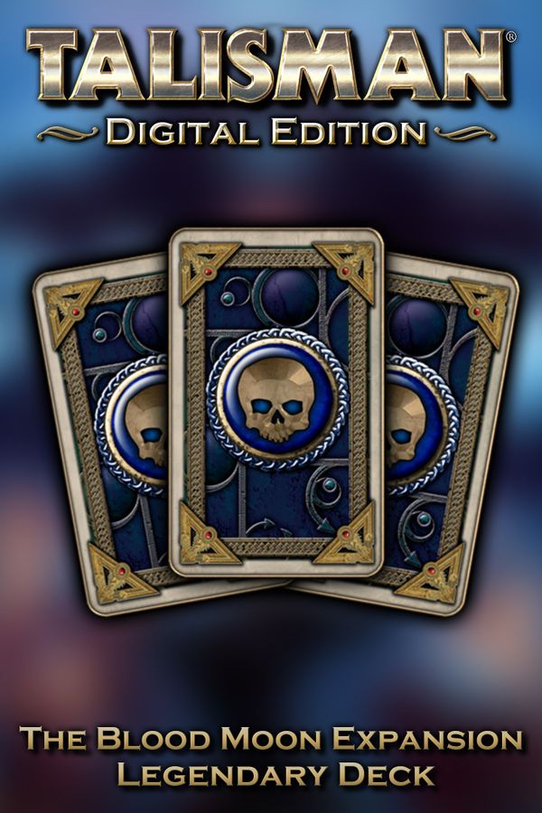 Talisman - The Blood Moon Expansion: Legendary Deck (DLC) PC/XBOX LIVE Key EUROPE