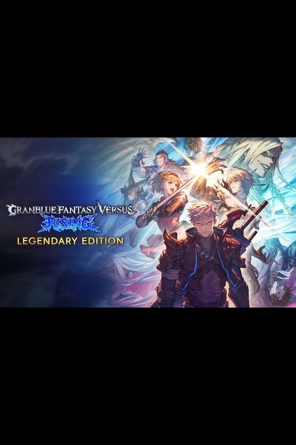 Granblue Fantasy Versus: Rising | Legendary Edition Steam Key (PC) EUROPE