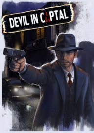Devil In The Capital Steam Key GLOBAL