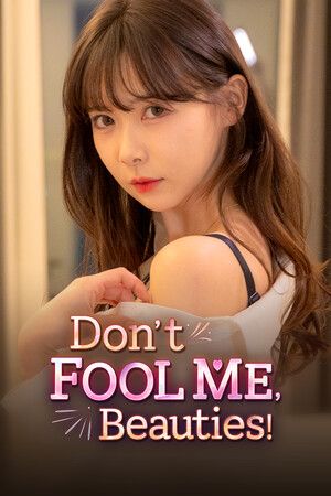 Don't Fool Me, Beauties! Steam (PC) Key GLOBAL