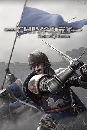 Chivalry: Medieval Warfare Steam Gift GLOBAL