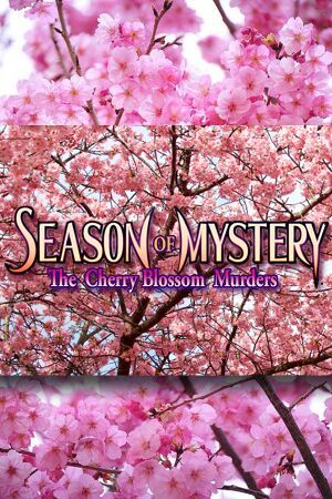SEASON OF MYSTERY: The Cherry Blossom Murders (PC) Steam Key GLOBAL