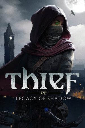 Thief VR: Legacy of Shadow Steam Key (PC) GLOBAL