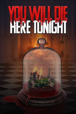You Will Die Here Tonight Steam Key (PC) GLOBAL