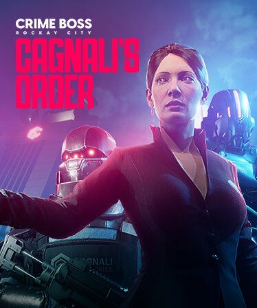 Crime Boss: Rockay City - Cagnali's Order Steam Key (PC) GLOBAL
